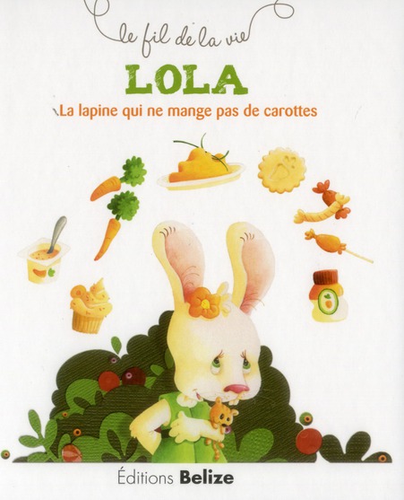 lola-la-lapine-qui-ne-mange-pas-de-carottes-9782917289679